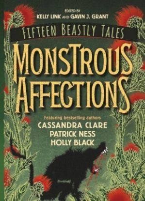 Monstrous Affections