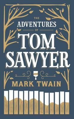 The Adventures of Tom Sawyer