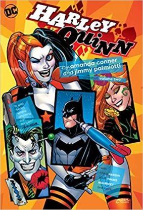 Harley Quinn by Amanda Conner and Jimmy Palmiotti Omnibus 2