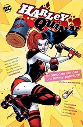 Harley Quinn By Jimmy Palmiotti & Amanda Conner Omnibus