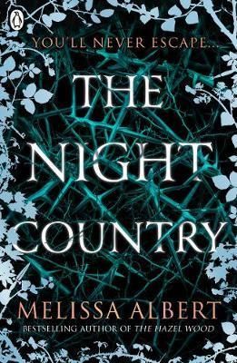 The Night Country The Hazel Wood