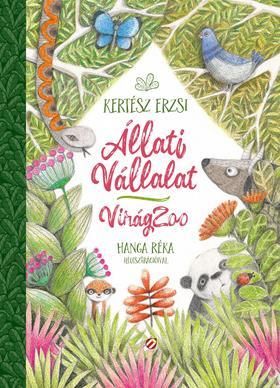 Állati Vállalat - VirágZoo