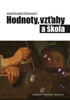 Hodnoty, vzťahy a škola