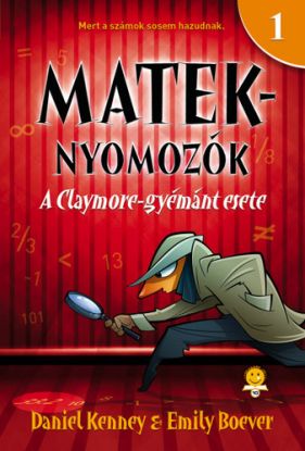 A Claymore-gyémánt esete - Mateknyomozók 1.