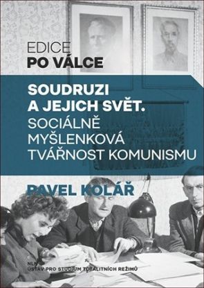 Soudruzi a jejich svět