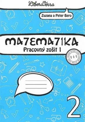 Matematika 2 - Pracovný zošit 1