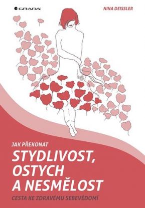 Jak překonat stydlivost, ostych a nesmělost