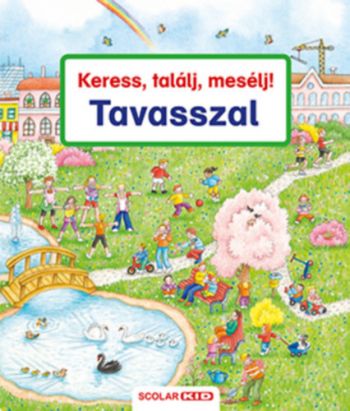 Keress, találj, mesélj! - Tavasszal