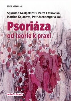 Psoriáza - od teorie k praxi