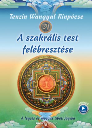 A szakrális test felébresztése