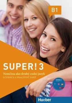 Super! 3 (B1) - Učebnica a pracovný zošit + CD