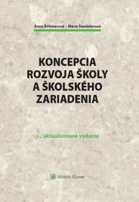 Koncepcia rozvoja školy a školského zariadenia