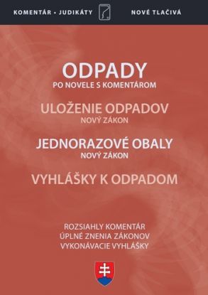 Odpady - Zákon o odpadoch s komentárom, po novele 2020