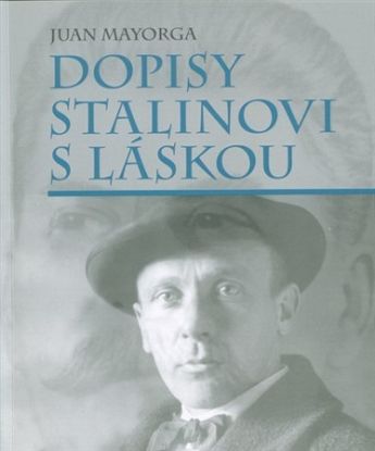 Dopisy Stalinovi s láskou