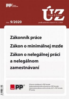 UZZ 9/2020 Zákonník práce, Zákon o minimálnej mzde, Zákon o nelegálnej práci a nelegálnom zamestnáva