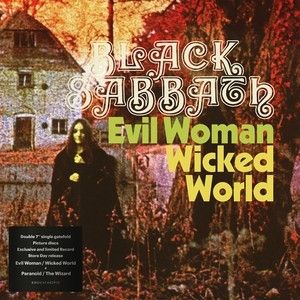 Black Sabbath - Evil Woman, Don\'t Play Your Games With Me/Wicked World/Paranoid/The Wizard RSD 2LP