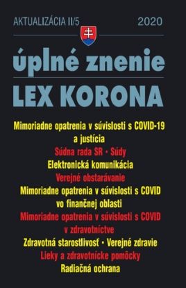 Zákony 2020 II aktualizácia II 5 - LEX KORONA - Obchodné a občianske právo v čase koronavírusu