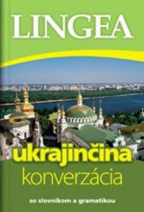 Ukrajinčina - konverzácia so slovníkom a gramatikou, 2.vydanie