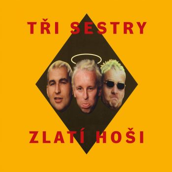 Tři sestry - Zlatí hoši 2LP