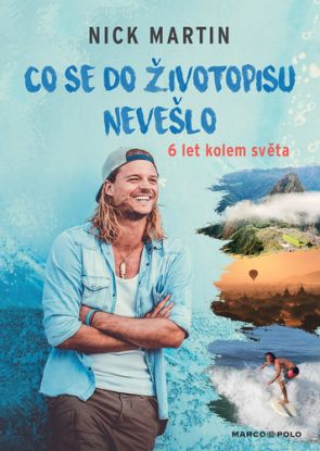 Co se do životopisu nevešlo - 6 let kolem světa