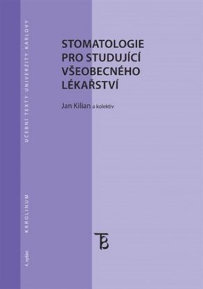 Stomatologie pro studující všeobecného lékařství