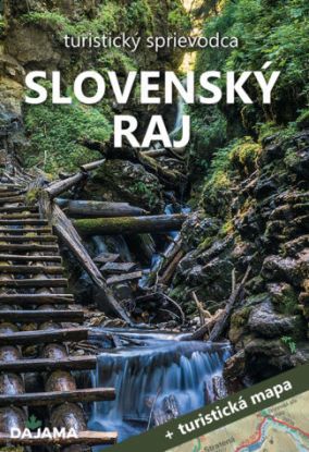 Slovenský raj (3. vydanie) + mapa