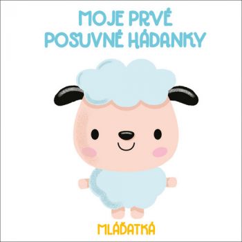 Moje prvé posuvné hádanky Mláďatá