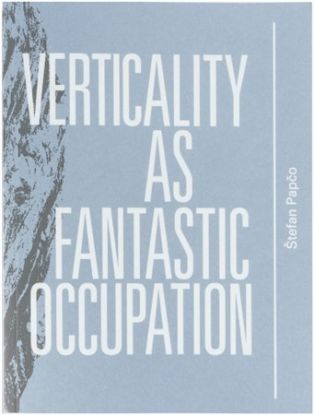 Verticality as Fantastic Occupation