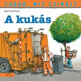 Tudod, mit csinál? 3: A kukás