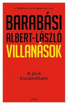 Villanások - A jövő kiszámítható