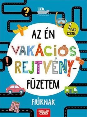 Az én vakációs rejtvényfüzetem – Fiúknak