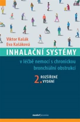 Inhalační systémy v léčbě nemocí s chronickou bronchiální obstrukcí (2. rozšířené vydání)