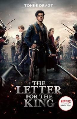 The Letter for the King (Netflix Tie-in)