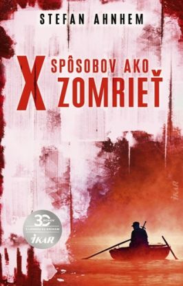 X spôsobov, ako zomrieť (Fabian Risk 5)