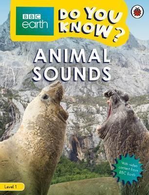 Animal Sounds - BBC Do You Know... Level 1