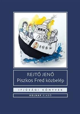 Piszkos Fred közbelép - Fülig Jimmy őszinte sajnálatára