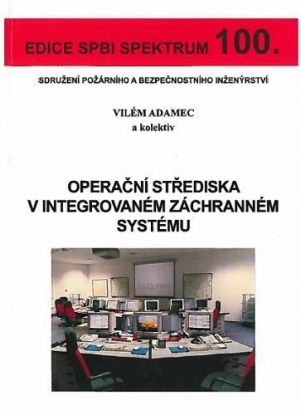 Operační střediska v integrovaném záchranném systému (č. 100)