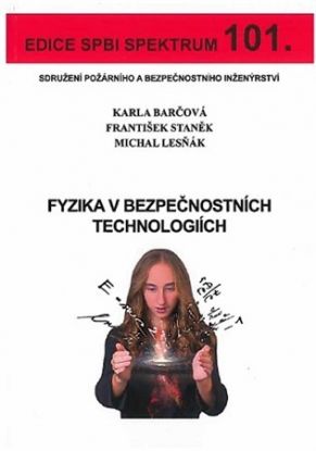 Fyzika v bezpečnostních technologiích (č. 101)