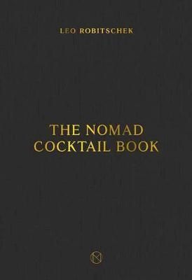 The Nomad Cocktail Book