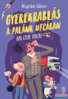 Gyerekrablás a Plánk utcában