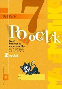 Nový pomocník z matematiky 7 - 2. časť pracovná učebnica