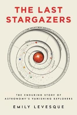 The Last Stargazers