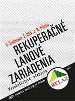 Rekuperačné lanové zariadenia