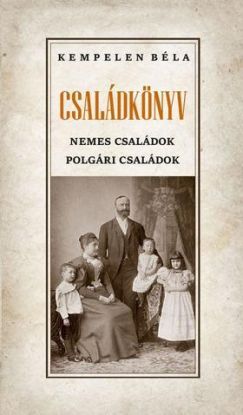 Családkönyv nemes családok - polgári családok