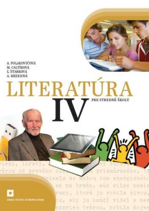 Literatúra 4 - Učebnica pre SŠ