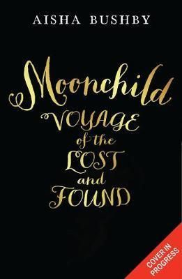 Moonchild - Voyage of the Lost and Found