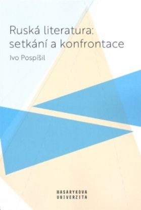 Ruská literatura: setkání a konfrontace