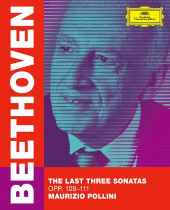 Pollini Maurizio - Ludwig Van Beethoven: The Last Three Sonatas CD