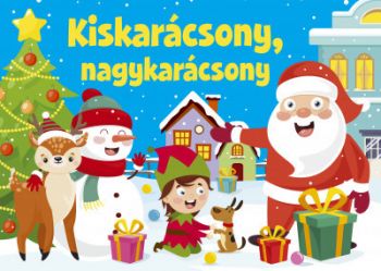 Kiskarácsony, nagykarácsony