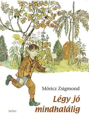 Légy jó mindhalálig